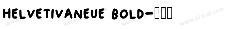 helvetivaneue bold字体转换